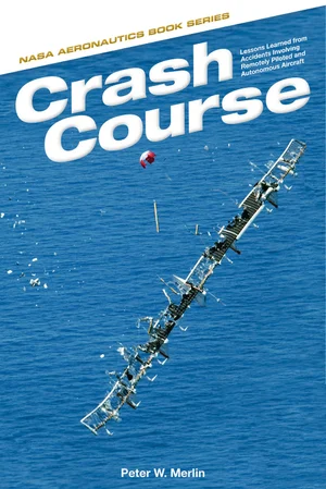 Cover of the NASA book &lsquo;Crash Course.&rsquo;