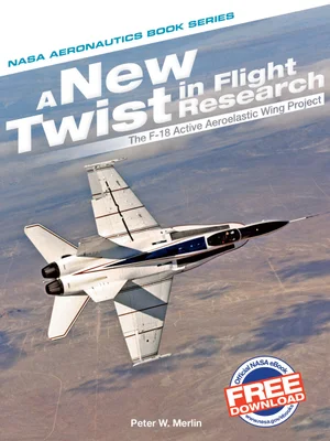 Cover of the NASA book &lsquo;A New Twist in Flight Research.&rsquo;
